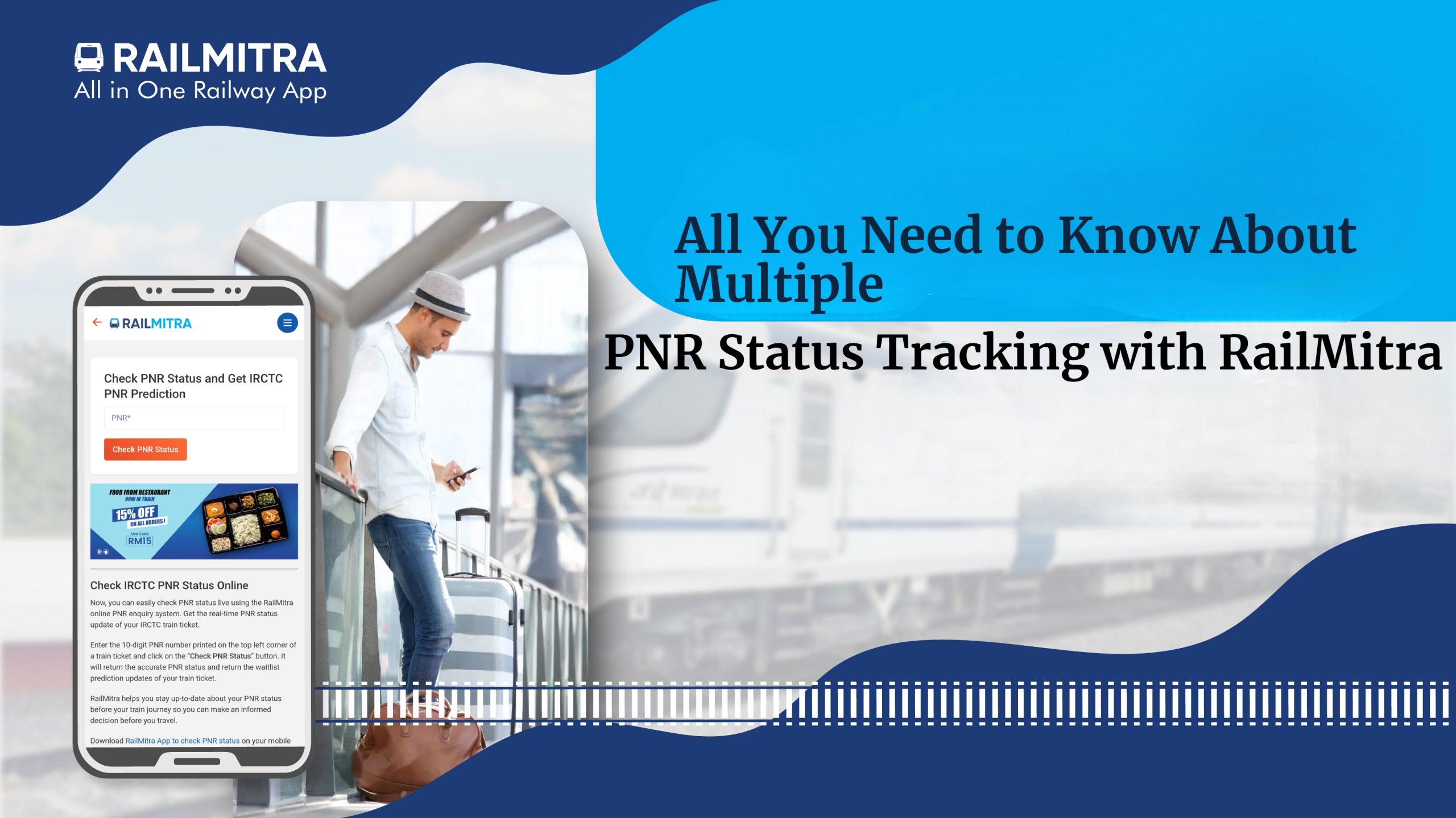 All-You-Need-to-Know-About-Multiple-PNR-Status-Tracking-with-RailMitra